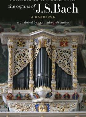 【预售】The Organs of J.S. Bach: A Handbook
