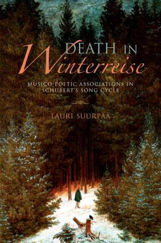 【预售】Death in Winterreise: Musico-Poetic Associations in