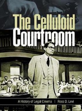 【预售】The Celluloid Courtroom: A History of Legal Cinema