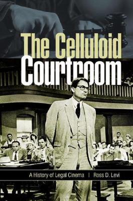 【预售】The Celluloid Courtroom: A History of Legal Cinema
