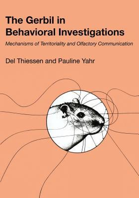 【预售】The Gerbil in Behavioral Investigations: Mechanisms