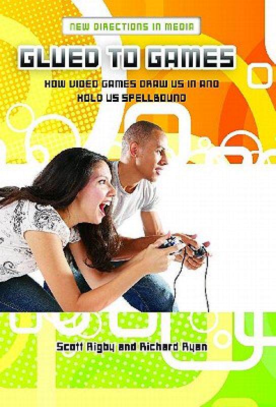 【预售】Glued to Games: How Video Games Draw Us in and Hold