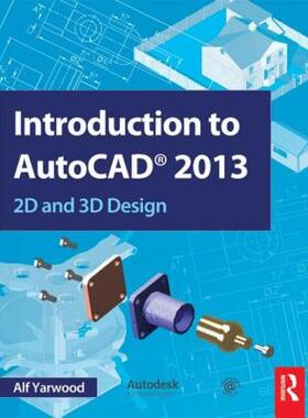 【预售】Introduction to AutoCAD 2013: 2D and 3D Design