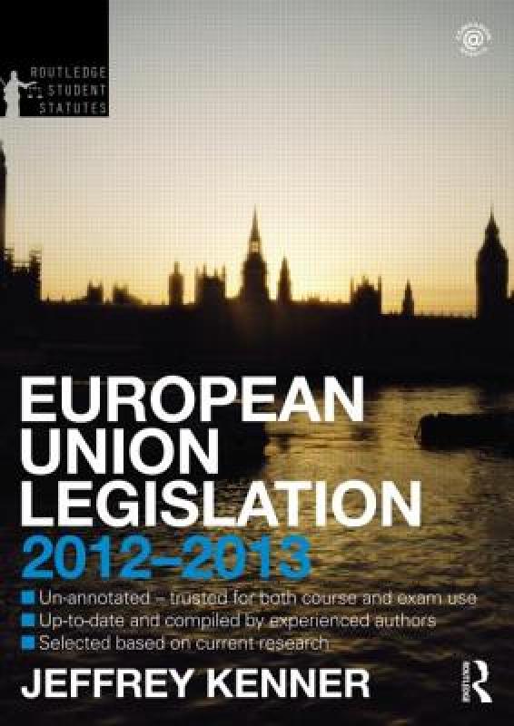 【预售】European Union Legislation 2012-2013