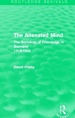 【预售】The Alienated Mind (Routledge Revivals): The