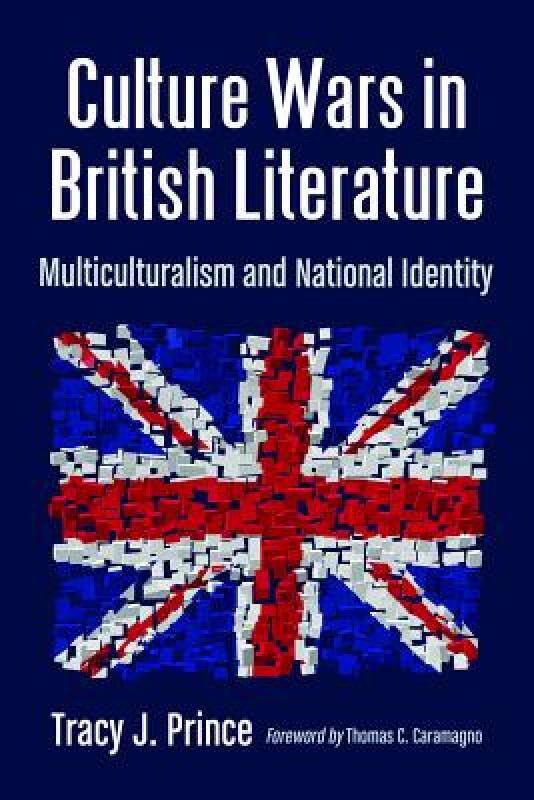 【预售】Culture Wars in British Literature: Multiculturalism
