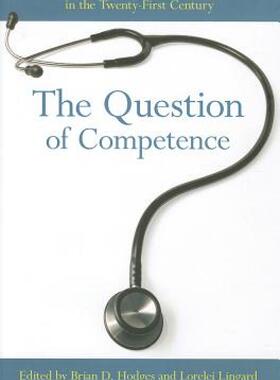 【预售】The Question of Competence: Reconsidering Medical