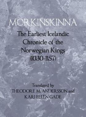 【预售】Morkinskinna: The Earliest Icelandic Chronicle of