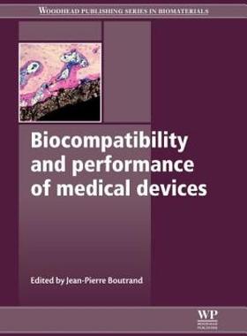 【预售】Biocompatibility and Performance of Medical Devices