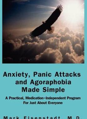 【预售】Anxiety, Panic Attacks and Agoraphobia Made Simple