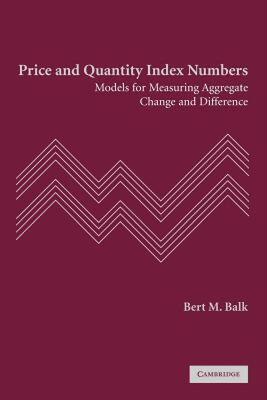 【预售】Price and Quantity Index Numbers: Models for