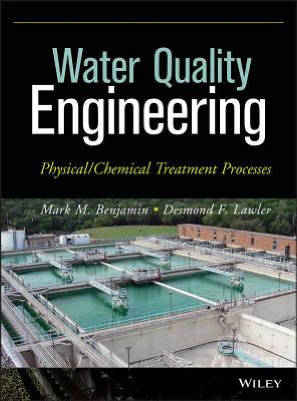 【预售】Water Quality Engineering: Physical / Chemical