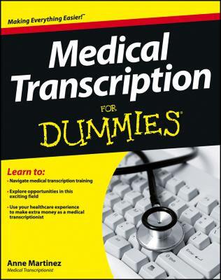 【预售】Medical Transcription for Dummies