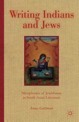 【预售】Writing Indians and Jews: Metaphorics of Jewishness