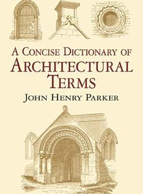 【预售】A Concise Dictionary of Architectural Terms: