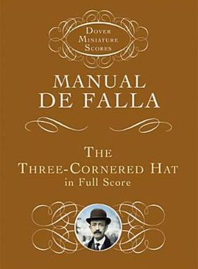 【预售】The Three-Cornered Hat in Full Score