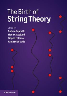 【预售】The Birth of String Theory