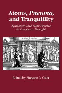 【预售】Atoms, Pneuma, and Tranquillity: Epicurean and Stoic