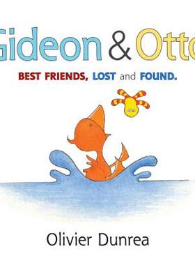 【预售】Gideon & Otto: Best Friends, Lost and Found