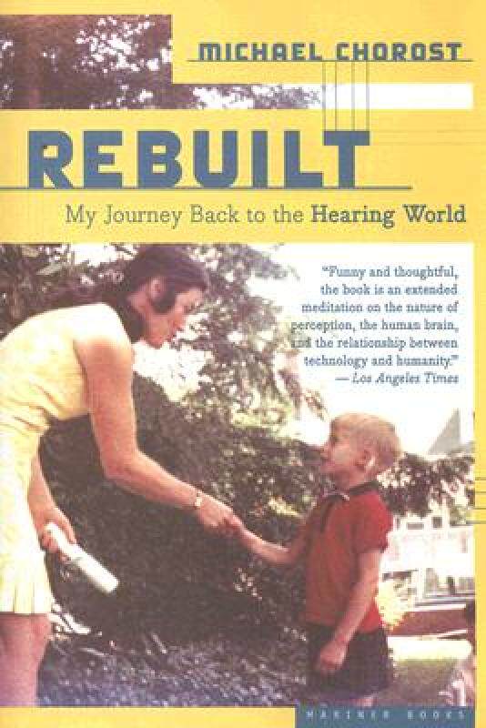 【预售】Rebuilt: My Journey Back to the Hearing World