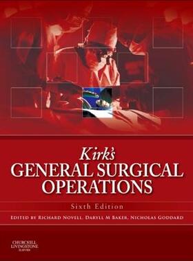 【预售】Kirk's General Surgical Operations