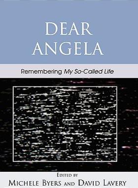 【预售】Dear Angela: Remembering My So-Called Life