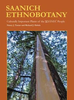 【预售】Saanich Ethnobotany: Culturally Important Plants of