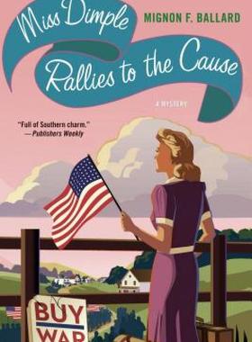 【预售】Miss Dimple Rallies to the Cause