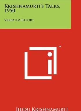 【预售】Krishnamurti's Talks, 1950: Verbatim Report