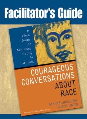 【预售】Facilitator's Guide to Courageous Conversations