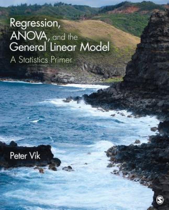 【预售】Regression, ANOVA, and the General Linear Model: A