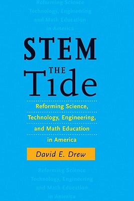 【预售】Stem the Tide: Reforming Science, Technology