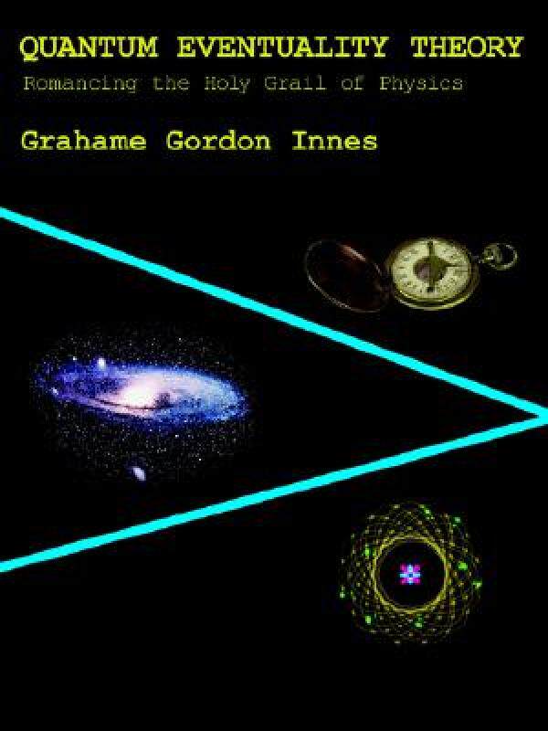 【预售】Quantum Eventuality Theory: Romancing the Holy Grail