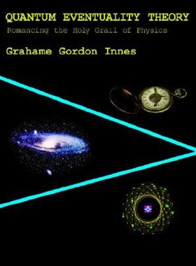 【预售】Quantum Eventuality Theory: Romancing the Holy Grail