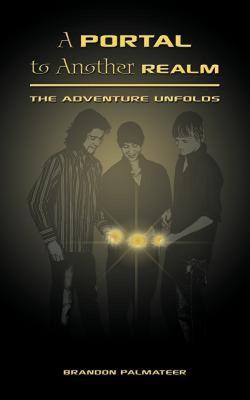 【预售】A Portal to Another Realm: The Adventure Unfolds