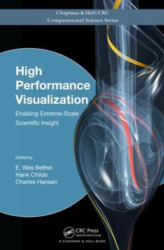 【预售】High Performance Visualization: Enabling