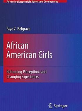 【预售】African American Girls: Reframing Perceptions and
