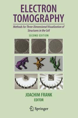 【预售】Electron Tomography: Methods for Three-Dimensional