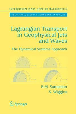 【预售】Lagrangian Transport in Geophysical Jets and Waves:
