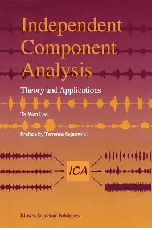 【预售】Independent Component Analysis: Theory and
