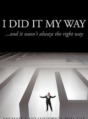 【预售】I Did It My Way: And It Wasn't Always the Right Way