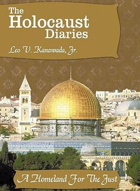 【预售】The Holocaust Diaries: Book III: A Homeland for the