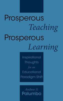 【预售】Prosperous Teaching Prosperous Learning: