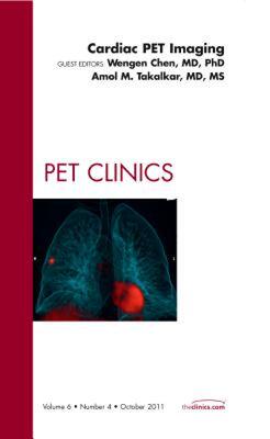 【预售】Cardiac Pet Imaging, an Issue of Pet Clinics