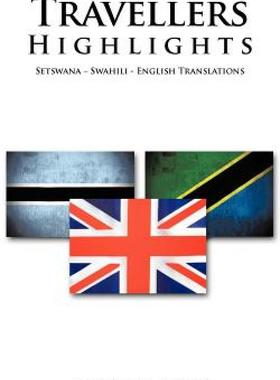 【预售】Travellers Highlights: Setswana - Swahili - English