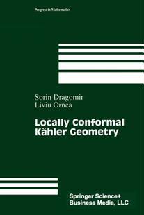 【预售】Locally Conformal Kahler Geometry