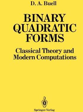 【预售】Binary Quadratic Forms: Classical Theory and Modern