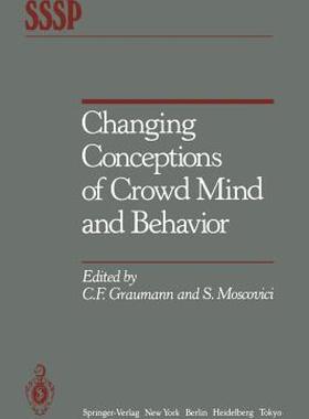 【预售】Changing Conceptions of Crowd Mind and Behavior