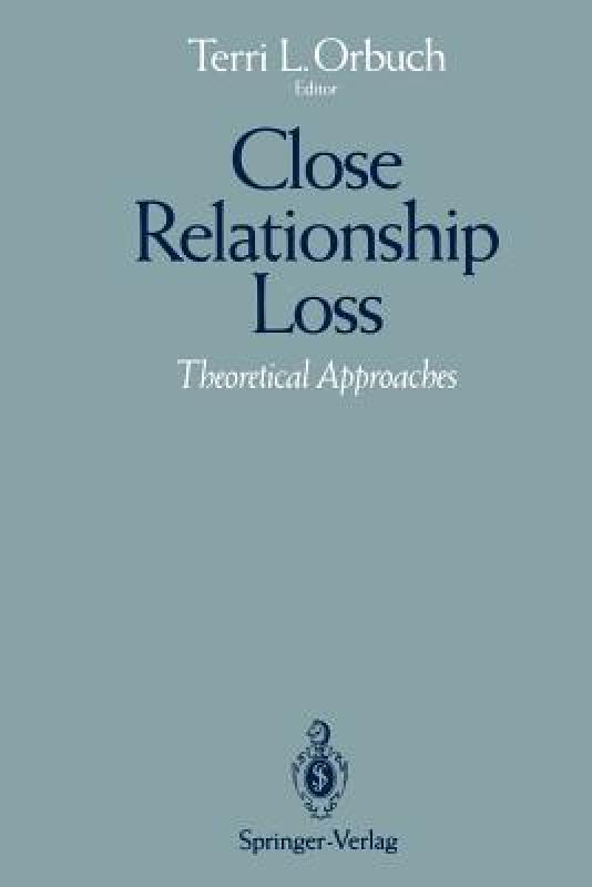 【预售】Close Relationship Loss: Theoretical Approaches 书籍/杂志/报纸 原版其它 原图主图