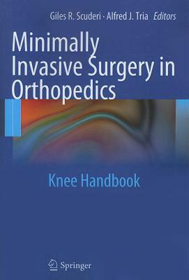 【预售】Minimally Invasive Surgery in Orthopedics: Knee